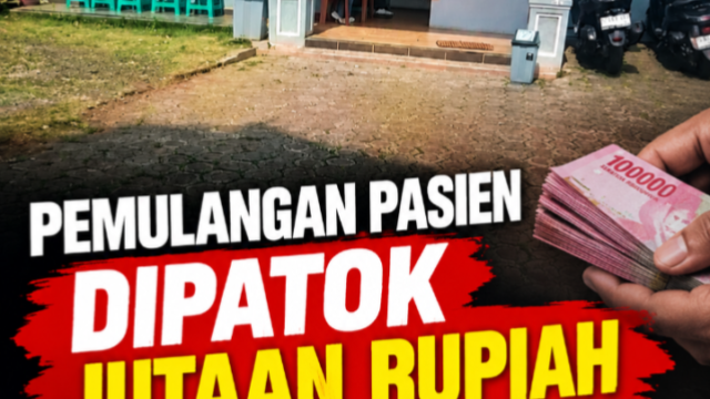 KETIKA PEMULANGAN PASIEN DIPATOK JUTAAN RUPIAH: DUGAAN PUNGUTAN DI PANTI REHAB LEMBAGA MERAH PUTIH